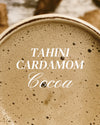 Tahini Cardamom Cocoa